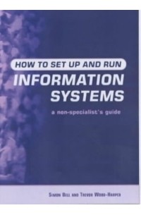 How to Set Up Information Systems: A Non-Specialist's Guide to the Multiview Approach