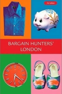 Andrew Kershman - Bargain Hunters' London (Metro Guides to London)