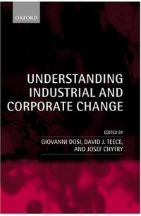  - Understanding Industrial and Corporate Change