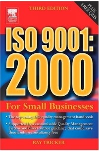 Ray Tricker - ISO 9001: 2000 For Small Businesses