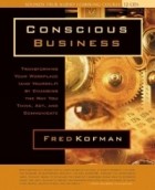 Fred Kofman - Conscious Business