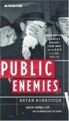 Брайан Барроу - Public Enemies