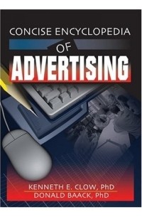 The Concise Encyclopedia of Advertising