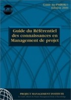  - Guide Du Referentiel Des Connaissances En Gestion De Projet (Guide Pmbok) 2000