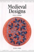 Polly Pinder - Medieval Designs (Design Source Book, 10)