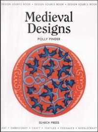 Polly Pinder - Medieval Designs (Design Source Book, 10)
