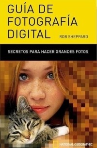 Rob Sheppard - Guia de Fotografa Digital