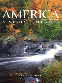 Таня Ллойд Кий - America: A Visual Journey