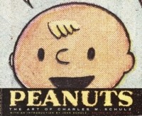 Charles M. Schulz - Peanuts: The Art of Charles M. Schulz