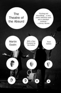 Martin Esslin - The Theatre of the Absurd