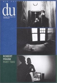 Роберт Франк - Robert Frank: du: Part Two