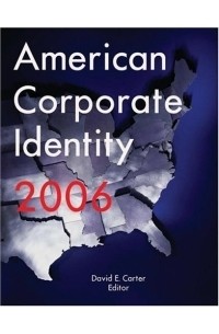 David E. Carter - American Corporate Identity 2006