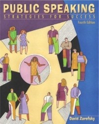 David Zarefsky - Public Speaking : Strategies for Success (4th Edition)