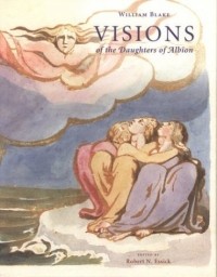William Blake - Visions of the Daughters of Albion