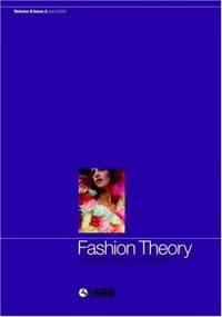 Valerie Steele - Fashion Theory: Volume 8, Issue 2 : The Journal of Dress, Body and Culture (Fashion Theory)