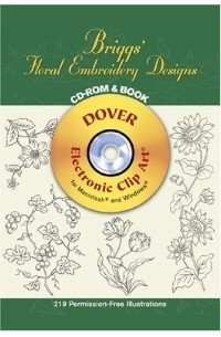 Dover - Briggs' Floral Embroidery Designs: Electronic Clip Art (Dover Electronic Clip Art)