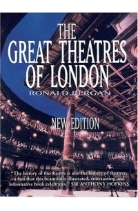 Рональд Берган - The Great Theatres Of London
