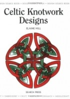 Elaine Hill - Celtic Knotwork Designs (Design Source Book)