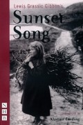  - Lewis Grassic Gibbon&#039;s Sunset Song
