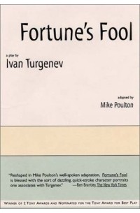 Ivan Turgenev - Fortune's Fool