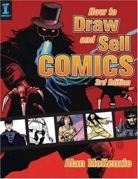 Alan McKenzie - How To Draw & Sell Comics