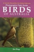 Photographic Field Guide: Birds of Australia