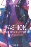  - Fashion. from the 18th to the 20th Century (Icons)