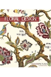 Dover - Floral Design (Dover Pictura)