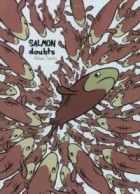 Adam Sacks - Salmon Doubts