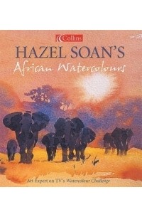 Hazel Soan - Hazel Soan's African Watercolours