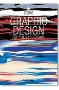  - Graphic Design: Grafikdesign im 21. Jahrhundert/Le design graphique au 21 siecle (Icons)