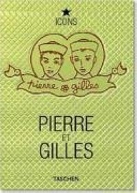 Eric Troncy - Pierre Et Gilles, Sailors & Sea (Icons)