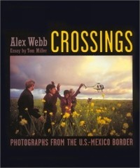 Alex Webb - Crossings