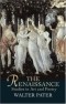Уолтер Патер - The Renaissance : Studies in Art and Poetry (Dover Books on Art, Art History)