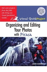 Organizing and Editing Your Photos with Picasa : Visual QuickProject Guide (Visual Quickproject Series)