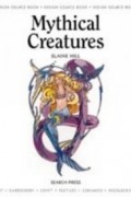 Elaine Hill - Mythical Creatures (Design Source Book)