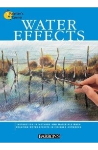 Parramon's Editorial Team - Water Effects (The Painter's Corner Series)