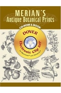 Maria Sibylla Merian - Merian's Antique Botanical Prints CD-ROM and Book