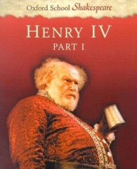 William Shakespeare - Henry IV: Part 1