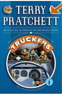 Terry Pratchett - The Bromeliad Trilogy: Truckers