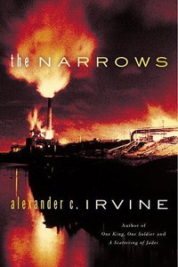 Alexander C. Irvine - The Narrows