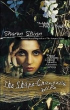 Sharon Shinn - The Shape-Changer&#039;s Wife