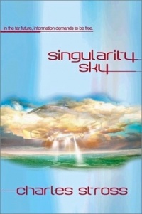 Charles Stross - Singularity Sky