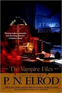 П. Н. Элрод - The Vampire Files, Volume One