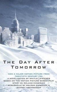 Whitley Strieber - The Day After Tomorrow