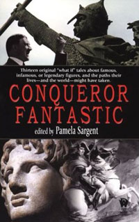 Pamela Sargent - Conqueror Fantastic