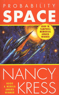 Nancy Kress - Probability Space