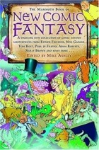  - The Mammoth Book of New Comic Fantasy: A Dazzling New Collection of Comic Fantasy Masterpieces from Esther Friesner, Neil Gaiman, Tom Holt, Paul di Filippo, Adam Roberts, Molly Brown and Many More...