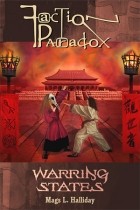 Mags L. Halliday - Faction Paradox: Warring States