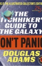 Douglas Adams - The Hitchhiker&#039;s Guide to the Galaxy, Deluxe 25th Anniversary Edition
